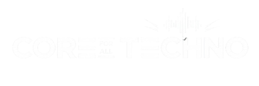 CORE für Techno